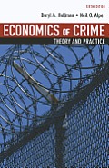 Economics of Crime Theory & Practice