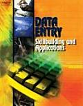 Data Entry: Skillbuilding & Applications, Text/CD