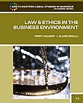 Law & Ethics in the Business Environment 7th Edition