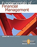 Fundamentals of Financial Management, Concise Edition (with Thomson One - Business School Edition)