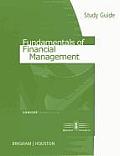 Study Guide for Brigham/Houston's Fundamentals of Financial Management, Concise Edition, 7th