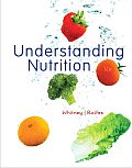 Understanding Nutrition 12th Edition