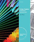 Linear Algebra A Modern Introduction International Edition