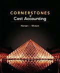 Cornerstones of Cost Accounting - Text Only (11 - Old Edition)