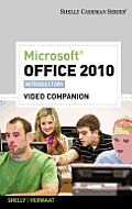 Video Dvd For Shelly Vermaats Microsoft Office 2010 Introductory