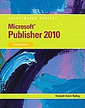 Microsoft Publisher 2010 Illustrated