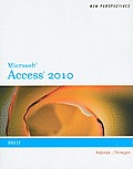 New Perspectives on Microsoft Office Access 2010 Brief