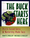 Buck Starts Here Profit Based Sales