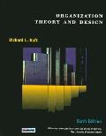 Organization Theory & Design 6TH Edition