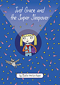 Just Grace 11 Just Grace & the Super Sleepover