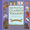 Folk Tale Classics Treasury with Downloadable Audio