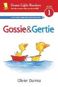 Gossie and Gertie