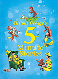 Curious Georges 5-Minute Stories