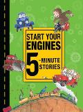Start Your Engines 5 Minute Stories