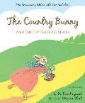 Country Bunny & the Little Gold Shoes 75th Anniversary Edition