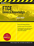 Cliffsnotes Ftce General Knowledge 3rd Edition