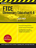 Cliffsnotes FTCE Elementary Education K-6, 2nd Edition