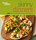 Better Homes & Gardens Skinny Dinners 200 Calorie Smart Recipes That Your Family Will Love