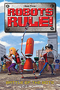 Robots Rule 03 Battle of the Bots