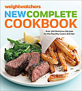 Weight Watchers New Complete Cookbook Fifth Edition Over 500 Delicious Recipes for the Healthy Cooks Kitchen