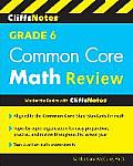 CliffsNotes Grade 6 Common Core Math Review