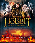 Hobbit The Battle of the Five Armies Visual Companion