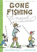 Gone Fishing: A Novel in Verse