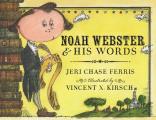 Noah Webster & His Words