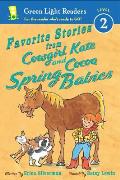 Favorite Stories from Cowgirl Kate & Cocoa Spring Babies