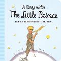 Day with the Little Prince Padded Board Book