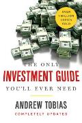 Only Investment Guide Youll Ever Need 2nd Updated Edition