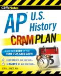CliffsNotes AP U.S. History Cram Plan: CliffsNotes Cram Plan