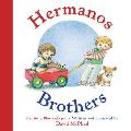 Brothers/Hermanos: Bilingual English-Spanish