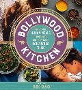 Bollywood Kitchen Home Cooked Indian Meals Paired with Unforgettable Bollywood Films