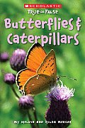 True Or False Butterflies & Caterpillars