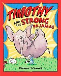 Timothy & The Strong Pajamas
