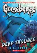 Goosebumps 19 Deep Trouble Classic Goosebumps 02