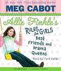 Best Friends and Drama Queens (Allie Finkle's Rules for Girls #3): Volume 3