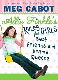 Allie Finkles Rules For Girls 03 Best Friends & Drama Queens