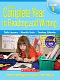 Complete Year in Reading & Writing Grade 1 Daily Lessons Monthly Units Yearlong Calendar