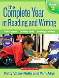 Complete Year in Reading & Writing Grade 2 Daily Lessons Monthly Units Yearlong Calendar