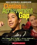 Closing the Achievement Gap How to Pinpoint Student Strengths to Differentiate Instruction & Help Your Striving Readers Succeed