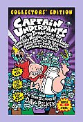Captain Underpants 03 & the Invasion of the Incredibly Naughty Cafeteria Ladies from Outer Space & Subsequent Assault of the Equally Evil Lunchroom
