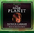 Atherton #3: The Dark Planet - Audio Library Edition