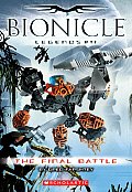 Bionicle Legends 11 The Final Battle