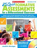 25 Quick Formative Assessments for a Differentiated Classroom Easy Low Prep Assessments That Help You Pinpoint Students Needs & Reach All Learner