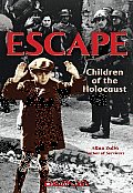 Escape Children of the Holocaust