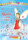 Las Hadas del Arco Iris 01 Rubi El Hada Roja Rainbow Magic 01 Ruby the Red Fairy
