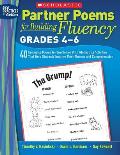 Partner Poems for Building Fluency: Grades 4-6: 40 Engaging Poems for Two Voices with Motivating Activities That Help Students Improve Their Fluency a