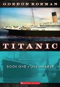 Titanic 01 Unsinkable